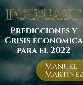 Predicciones y Crisis económicas para el 2022